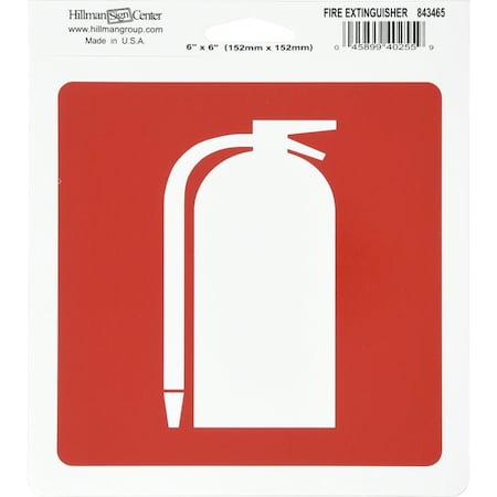 Hillman HILLMAN English Red/White Fire Extinguisher Sign 6 in. H X 6 in. W, PK6 843465